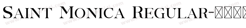 Saint Monica Regular字体转换